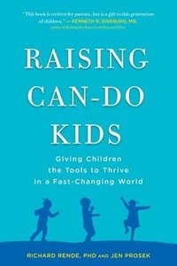 bokomslag Raising Can-Do Kids