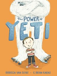 bokomslag The Power of Yeti