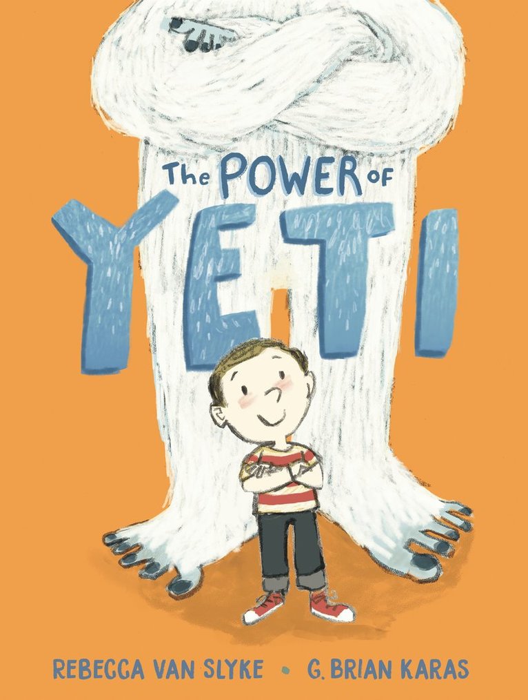 Rebecca Van Slyke, Rebecca Van Slyke - Power of Yeti, Inbunden
