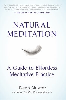 bokomslag Natural Meditation: A Guide to Effortless Meditative Practice