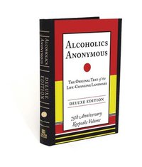 bokomslag W, B: Alcoholics Anonymous