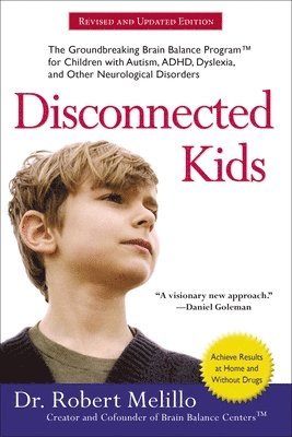 bokomslag Disconnected Kids - Revised And Updated