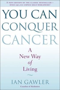 bokomslag You Can Conquer Cancer