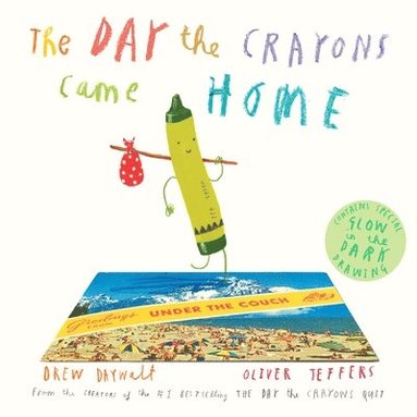 bokomslag The Day the Crayons Came Home