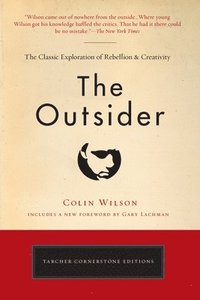 bokomslag The Outsider: The Classic Exploration of Rebellion and Creativity