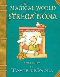 bokomslag Magical World Of Strega Nona: A Treasury
