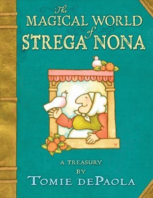 Magical World Of Strega Nona: A Treasury 1
