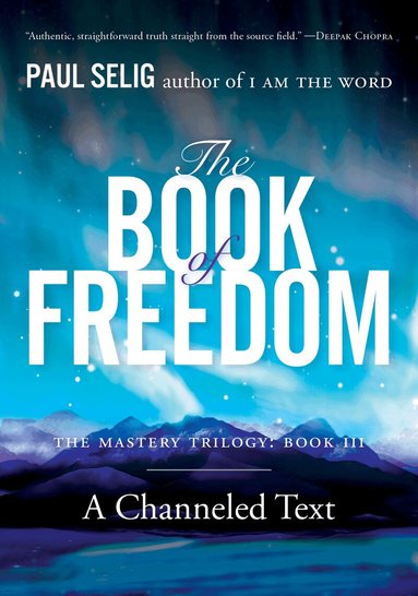 Paul Selig - Book of Freedom, Häftad