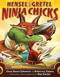 bokomslag Hensel and Gretel: Ninja Chicks