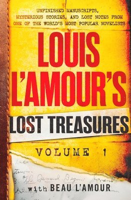Louis L'Amour's Lost Treasures: Volume 1 1