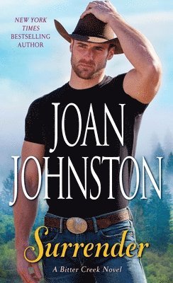 Surrender: A Bitter Creek Novel