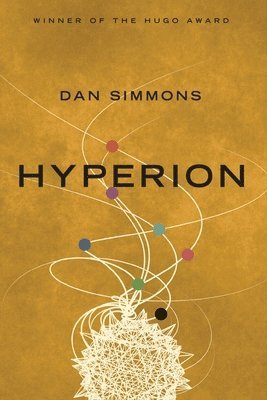 Dan Simmons - Hyperion, Häftad