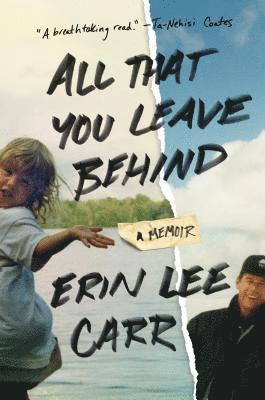 All That You Leave Behind