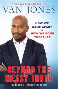 bokomslag Beyond the Messy Truth