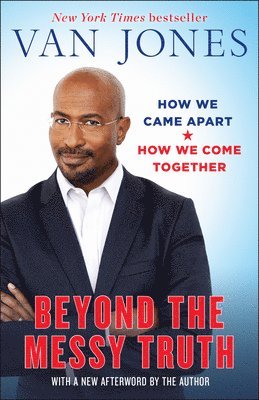 bokomslag Beyond the Messy Truth
