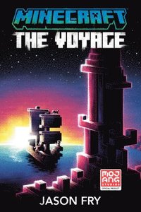 bokomslag Minecraft: The Voyage: An Official Minecraft Novel