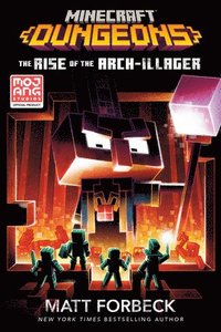 bokomslag Minecraft Dungeons: The Rise of the Arch-Illager: An Official Minecraft Novel