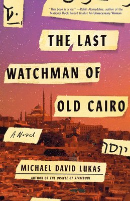 bokomslag Last Watchman of Old Cairo