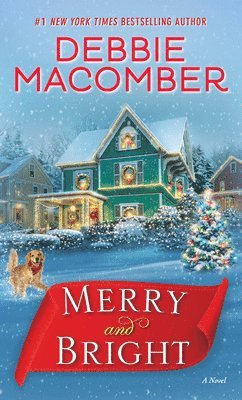 Debbie Macomber - Merry and Bright, Pocket