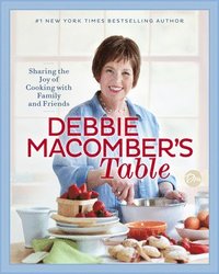 bokomslag Debbie Macomber's Table