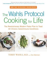 bokomslag The Wahls Protocol Cooking For Life