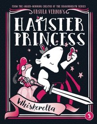 bokomslag Hamster Princess: Whiskerella