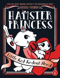 bokomslag Hamster Princess: Little Red Rodent Hood