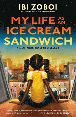 Ibi Zoboi - My Life as an Ice Cream Sandwich, Häftad