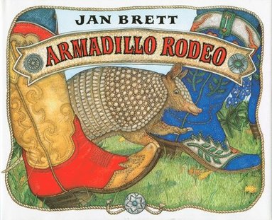 bokomslag Armadillo Rodeo