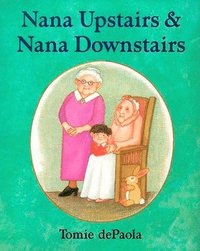 bokomslag Nana Upstairs and Nana Downstairs