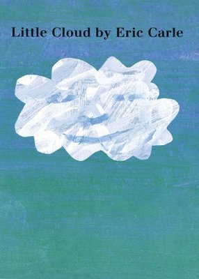 Eric Carle - Little Cloud Board Book, Kartonnage