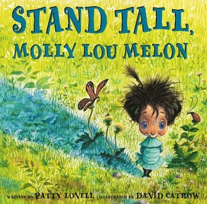 Stand Tall, Molly Lou Melon 1