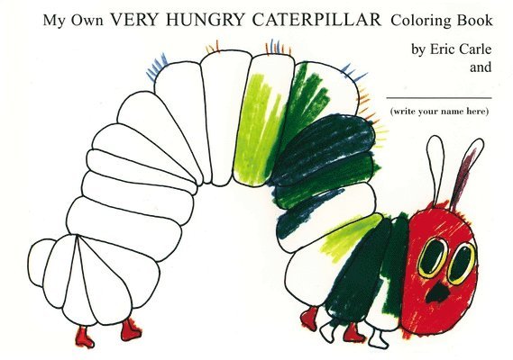 My Own Very Hungry Caterpillar Coloring Book 1