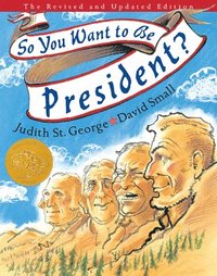 bokomslag So You Want to Be President?