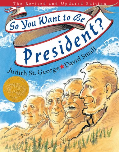 Judith St. George - So You Want to Be President?, Inbunden