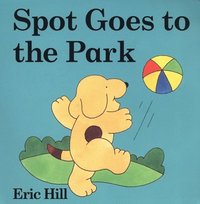 bokomslag Spot Goes to the Park