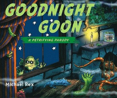 bokomslag Goodnight Goon: a Petrifying Parody