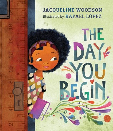 Jacqueline Woodson - Day You Begin, Inbunden