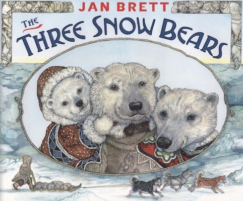 Jan Brett - The Three Snow Bears, Inbunden