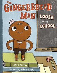 bokomslag Gingerbread Man Loose In The School