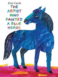 bokomslag The Artist Who Painted a Blue Horse