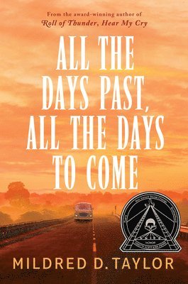 All the Days Past, All the Days to Come