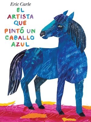 El Artista Que Pintó Un Caballo Azul 1