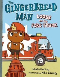 bokomslag Gingerbread Man Loose On The Fire Truck