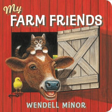 Wendell Minor - My Farm Friends, Kartonnage