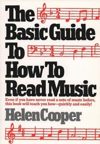 bokomslag The Basic Guide to How to Read Music