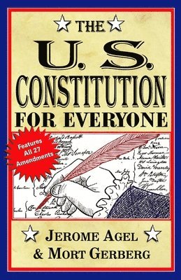 bokomslag The U.S. Constitution for Everyone