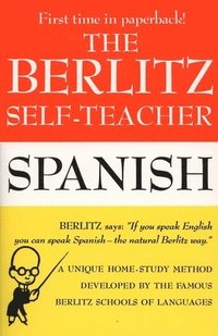 bokomslag The Berlitz Self-Teacher - Spanish