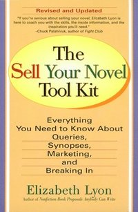 bokomslag The Sell Your Novel Tool Kit