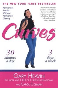 bokomslag Curves: Permanent Results Without Permanent Dieting